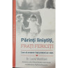 Parinti linistiti, frati fericiti
