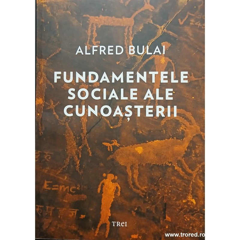 Fundamentele sociale ale cunoasterii