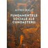 Fundamentele sociale ale cunoasterii