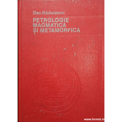 Petrologie magmatica si metamorfica