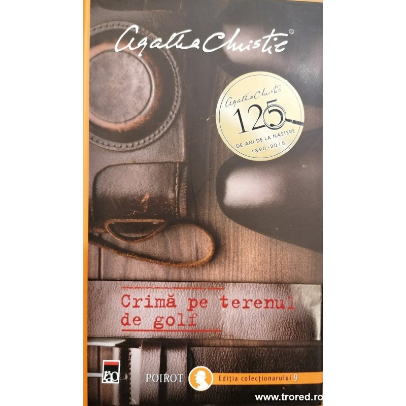 Crima pe terenul de golf / Seria Hercule Poirot
