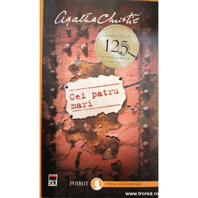 Cei patru mari / Seria Hercule Poirot Cei patru mari / Seria Hercule Poirot