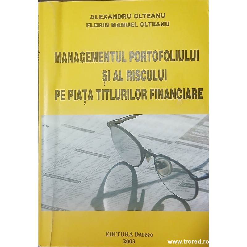 Managementul portofoliului si al riscului pe piata titlurilor financiare