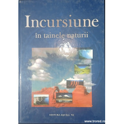 Incursiune in tainele naturii