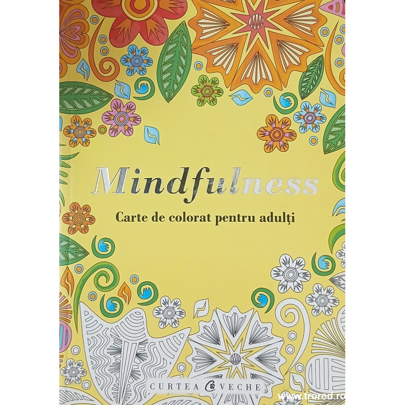 Mindfulness carte de colorat pentru adulti
