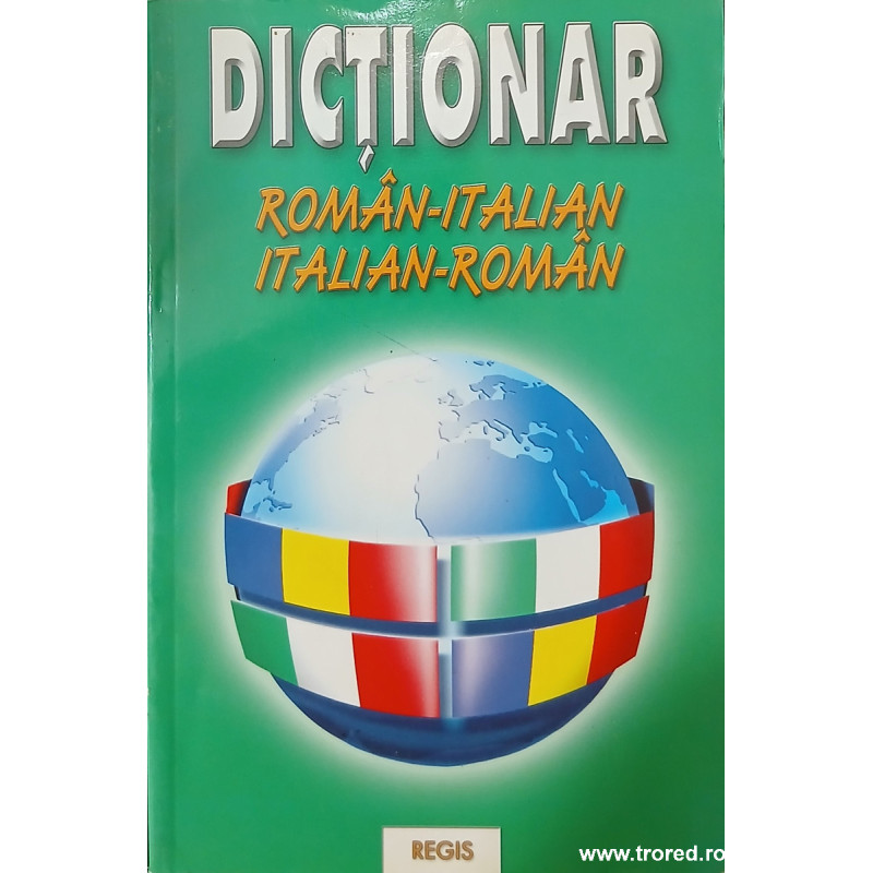 Dictionar roman italian italian roman