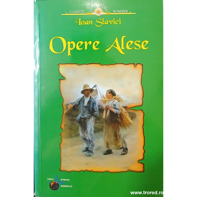 Opere alese Ioan Slavici