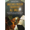 Vindecarea partilor fragmentate ale sinelui