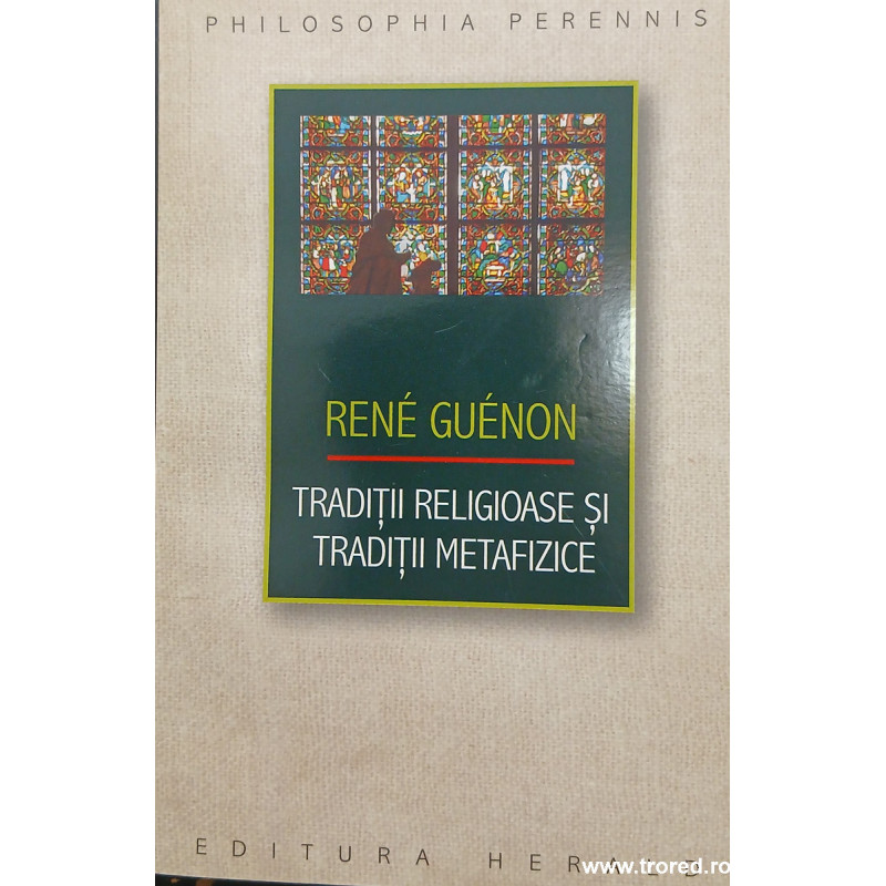 Traditii religioase si traditii metafizice