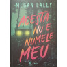 Acesta nu e numele meu