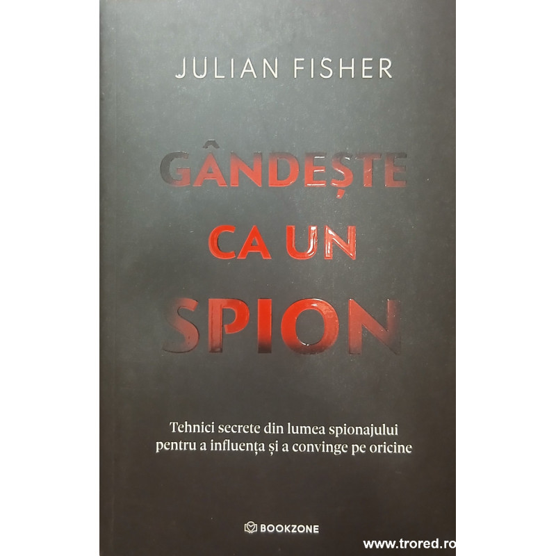 Gandeste ca un spion