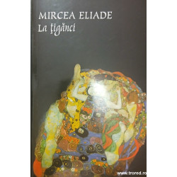 La tiganci Mircea Eliade