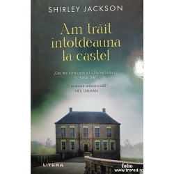 Am trait intotdeauna la castel