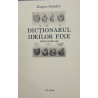 Dictionarul ideilor fixe Dupa 20 de ani