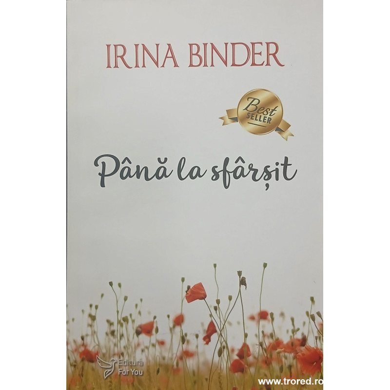 Pana la sfarsit Irina Binder