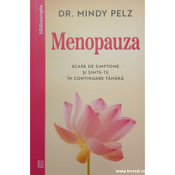 Menopauza Scapa de simptome si simte-te in continuare tanara