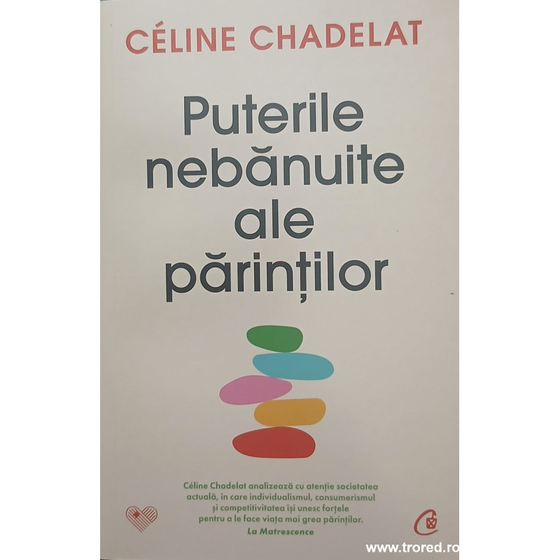 Puterile nebanuite ale parintilor