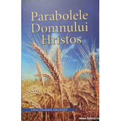 Parabolele Domnului Hristos