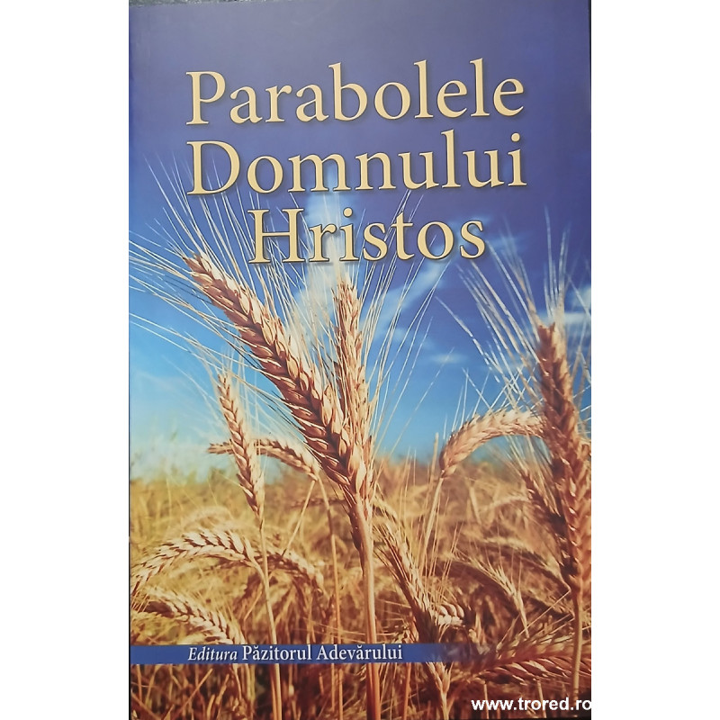 Parabolele Domnului Hristos