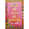 Fata cu glas de leoaica