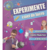 Experimente clasa I caiet de lucru Stiintele vietii / Stiintele Pamantului / Stiintele Fizicii