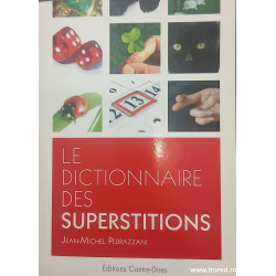 Le dictionnaire des superstitions