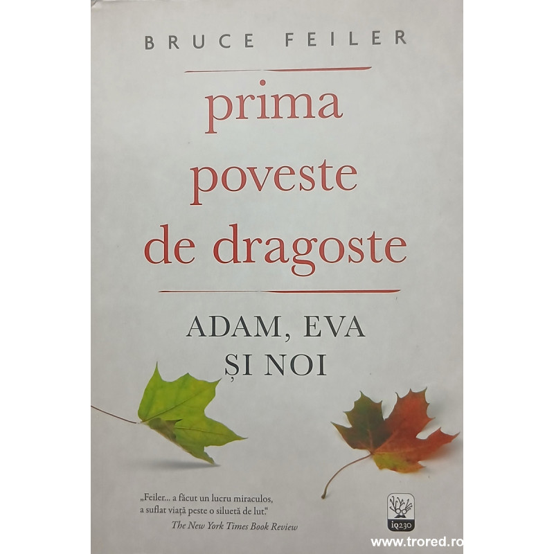 Prima poveste de dragoste Adam, Eva si noi