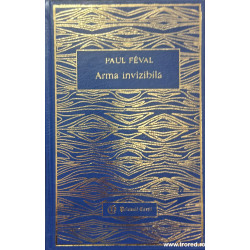 Arma invizibila sau Secretul Vesmintelor Negre