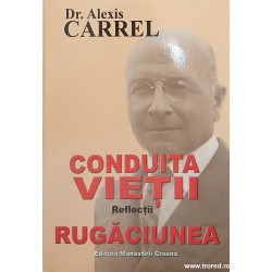 Conduita vietii Reflectii Rugaciunea