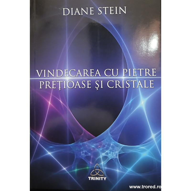 Vindecarea cu pietre pretioase si cristale
