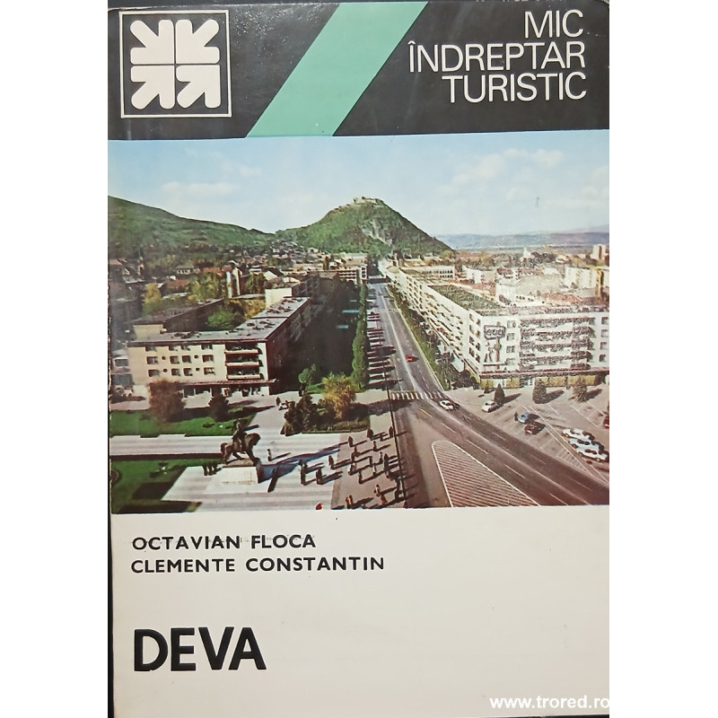 Deva Mic indreptar turistic