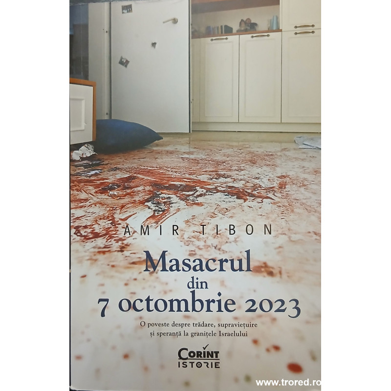 Masacrul din 7 octombrie 2023 Amir Tibon