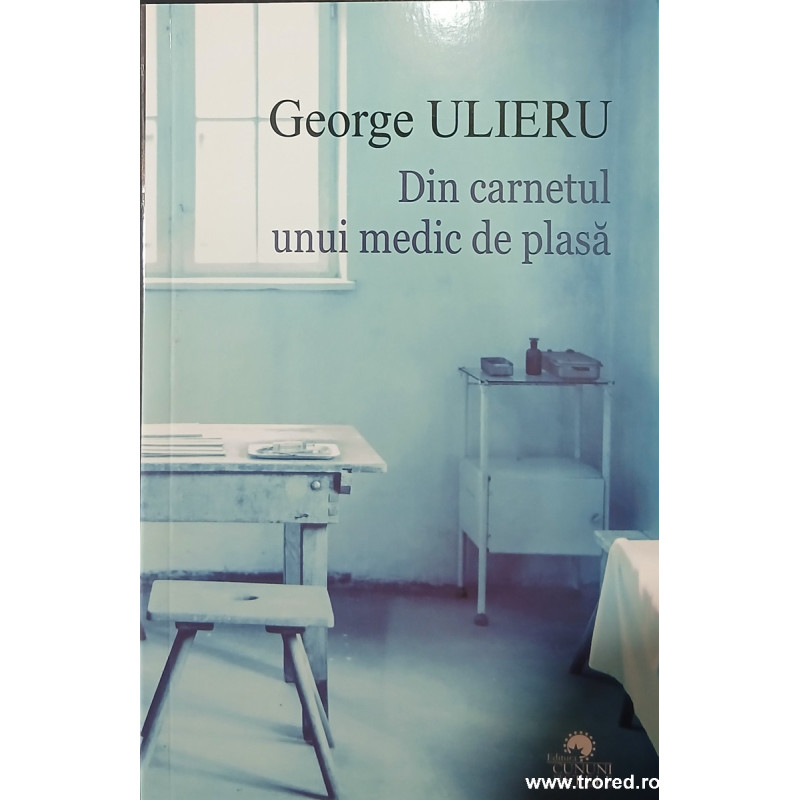 Din carnetul unui medic de plasa