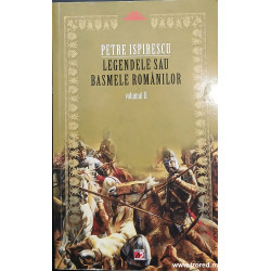 Legendele sau basmele romanilor volumul 2