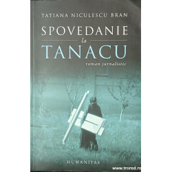 Spovedanie la Tanacu