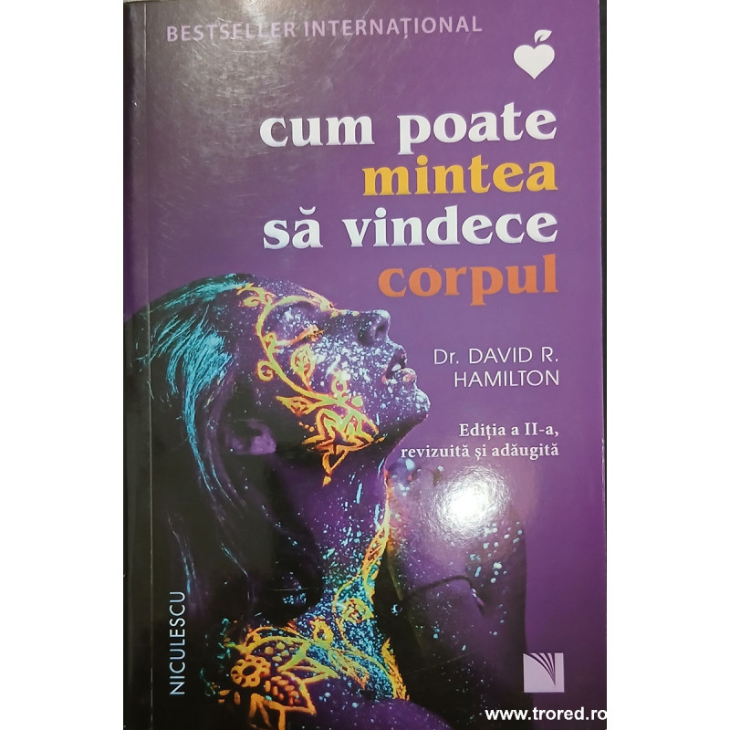 Cum poate mintea sa vindece corpul