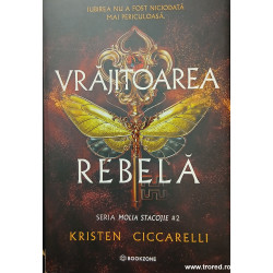 Vrajitoarea rebela Seria Molia Stacojie 2