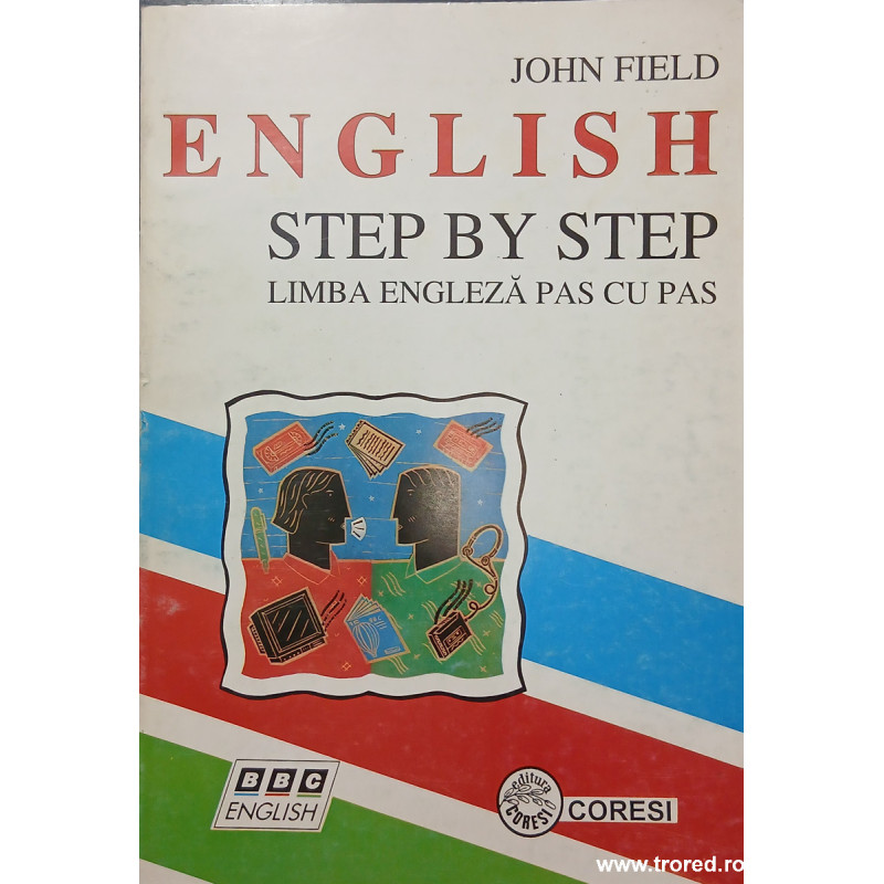 English step by step Limba engleza pas cu pas