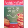 Nutritie optima pentru copilul tau