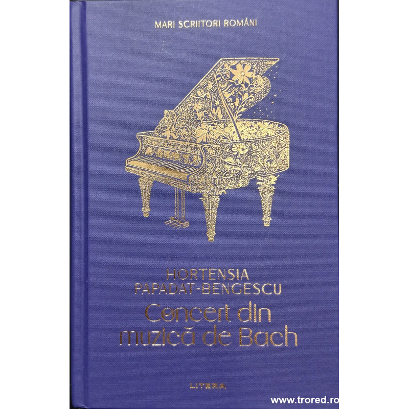 Concert din muzica de Bach Mari Scriitori Romani