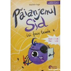 Paianjenul Sid isi face temele editie bilingva romana engleza