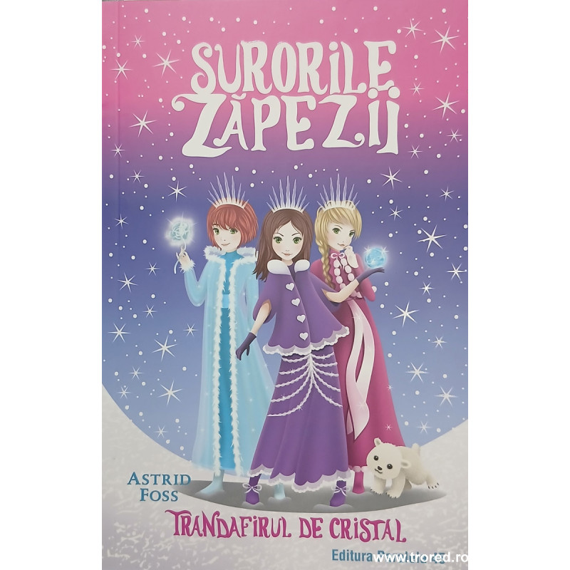 Surorile zapezii Trandafirul de cristal