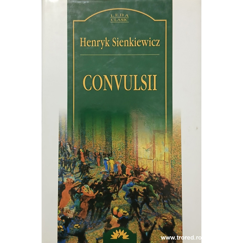 Convulsii Henryk Sienkiewicz