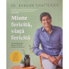 Minte fericita, viata fericita