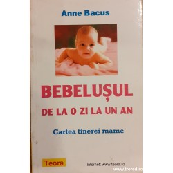 Bebelusul de la o zi la un an