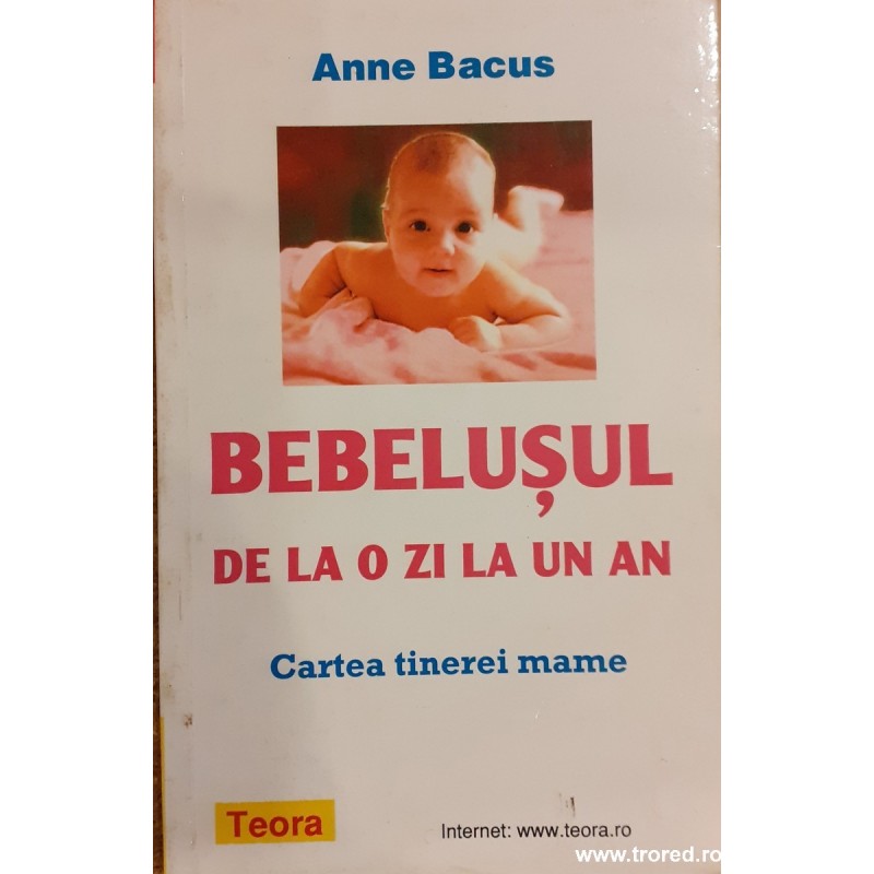 Bebelusul de la o zi la un an