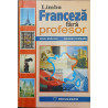 Limba franceza fara profesor
