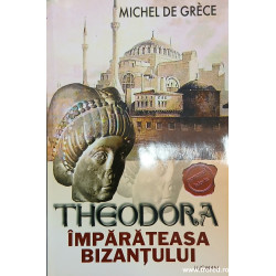 Theodora Imparateasa Bizantului