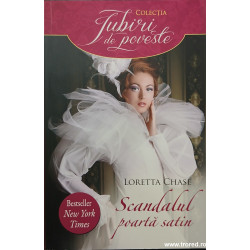 Scandalul poarta satin Colectia Iubiri de poveste