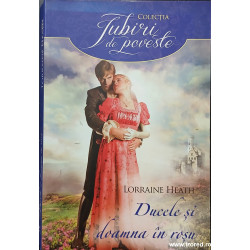 Ducele si doamna in rosu Colectia Iubiri de poveste